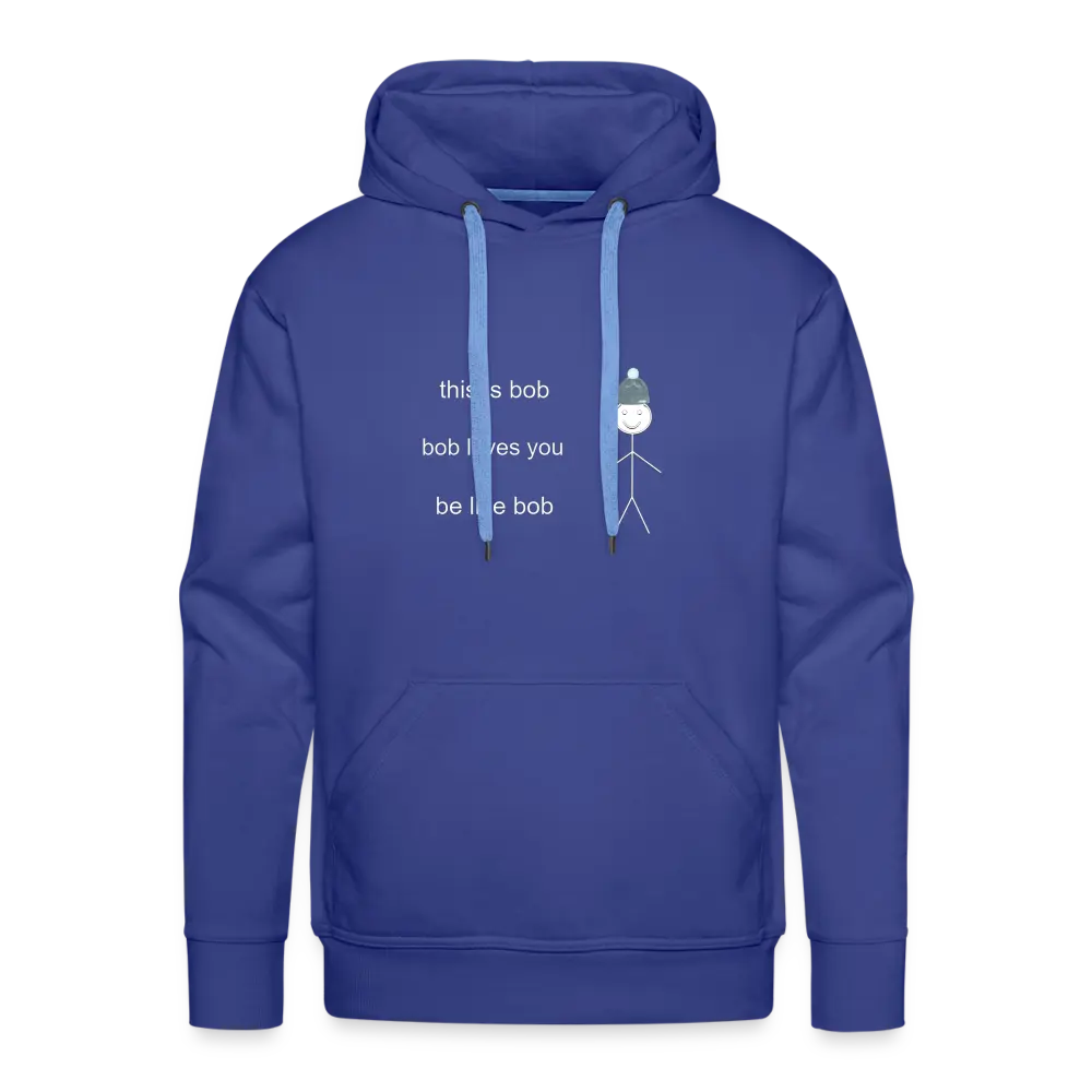 Be Like Bob Men’s Premium Hoodie - Satin & Sox