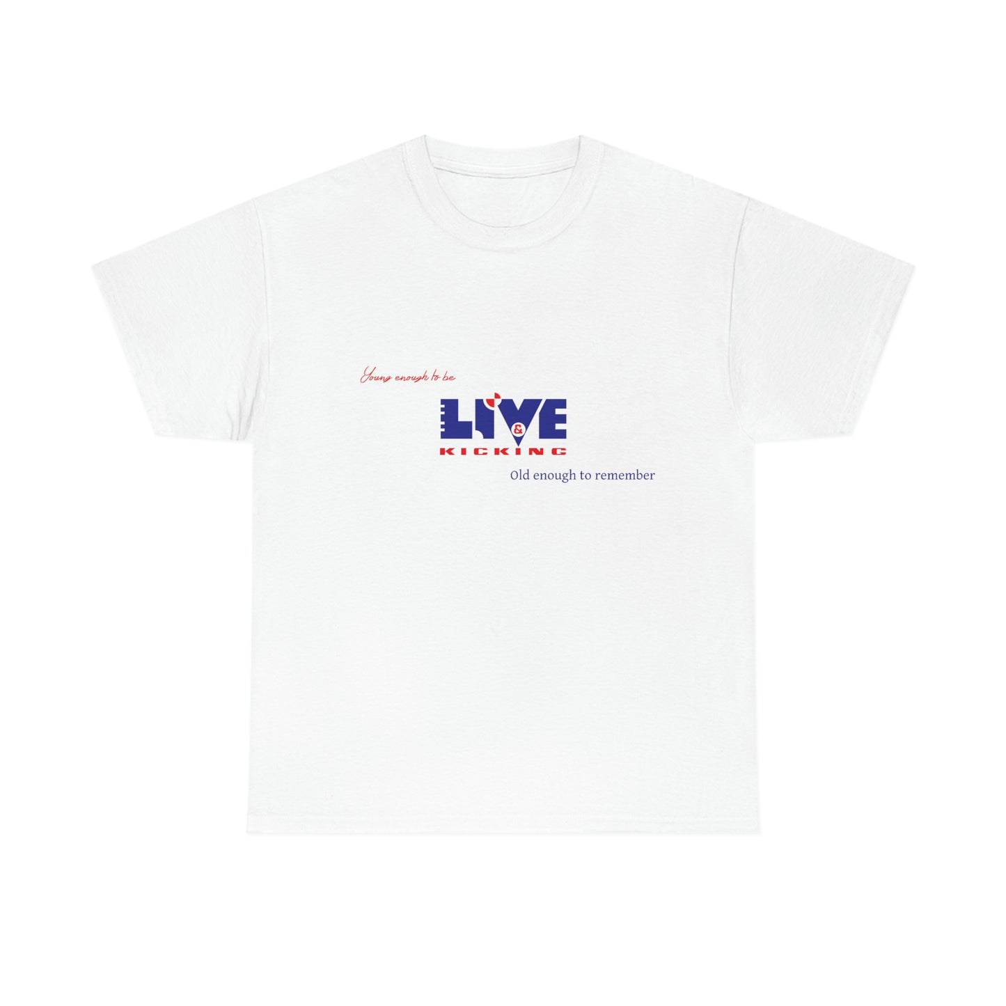 Live and Kicking Unisex Heavy Cotton Tee